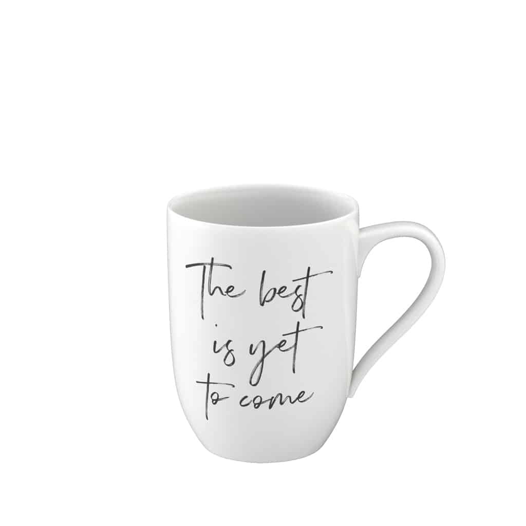 Statement Mug best yet to come