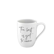 Statement Mug best yet to come